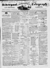 Liverpool Shipping Telegraph and Daily Commercial Advertiser Monday 29 June 1846 Page 1