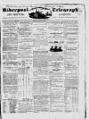 Liverpool Shipping Telegraph and Daily Commercial Advertiser Tuesday 05 January 1847 Page 1