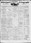 Liverpool Shipping Telegraph and Daily Commercial Advertiser Tuesday 23 February 1847 Page 1
