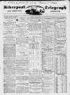 Liverpool Shipping Telegraph and Daily Commercial Advertiser Tuesday 02 March 1847 Page 1