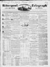 Liverpool Shipping Telegraph and Daily Commercial Advertiser