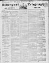 Liverpool Shipping Telegraph and Daily Commercial Advertiser Tuesday 25 June 1850 Page 1