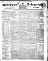 Liverpool Shipping Telegraph and Daily Commercial Advertiser Saturday 27 March 1852 Page 1