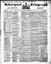 Liverpool Shipping Telegraph and Daily Commercial Advertiser Thursday 22 April 1852 Page 1
