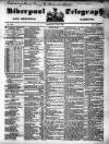 Liverpool Shipping Telegraph and Daily Commercial Advertiser Thursday 03 June 1852 Page 1