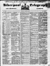 Liverpool Shipping Telegraph and Daily Commercial Advertiser Monday 02 August 1852 Page 1