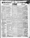 Liverpool Shipping Telegraph and Daily Commercial Advertiser Friday 06 August 1852 Page 1