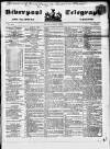 Liverpool Shipping Telegraph and Daily Commercial Advertiser Thursday 03 March 1853 Page 1