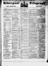 Liverpool Shipping Telegraph and Daily Commercial Advertiser Wednesday 06 April 1853 Page 1
