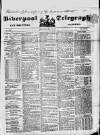 Liverpool Shipping Telegraph and Daily Commercial Advertiser Saturday 14 May 1853 Page 1