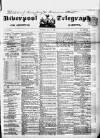 Liverpool Shipping Telegraph and Daily Commercial Advertiser Tuesday 24 May 1853 Page 1
