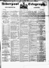 Liverpool Shipping Telegraph and Daily Commercial Advertiser Friday 05 August 1853 Page 1