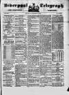 Liverpool Shipping Telegraph and Daily Commercial Advertiser Saturday 24 September 1853 Page 1