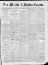 Malton Gazette Saturday 02 February 1856 Page 1