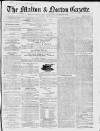 Malton Gazette Saturday 29 March 1856 Page 1