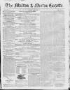 Malton Gazette Saturday 05 April 1856 Page 1