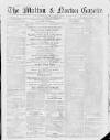 Malton Gazette Saturday 29 November 1856 Page 1