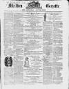 Malton Gazette Saturday 22 May 1858 Page 1