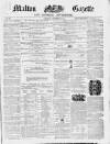 Malton Gazette Saturday 13 November 1858 Page 1