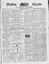 Malton Gazette Saturday 12 February 1859 Page 1