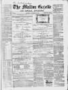 Malton Gazette Saturday 10 December 1859 Page 1