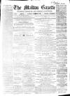 Malton Gazette Saturday 19 November 1864 Page 1