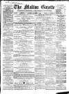 Malton Gazette Saturday 17 December 1864 Page 1
