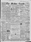 Malton Gazette Saturday 09 September 1865 Page 1