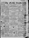 Malton Gazette Saturday 06 January 1866 Page 1