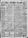 Malton Gazette Saturday 24 February 1866 Page 1