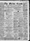 Malton Gazette Saturday 17 March 1866 Page 1