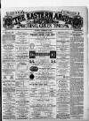 Eastern Argus and Borough of Hackney Times Saturday 03 February 1877 Page 1