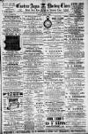 Eastern Argus and Borough of Hackney Times Saturday 05 March 1898 Page 1