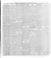 East Essex Advertiser and Clacton News Saturday 24 February 1900 Page 5