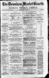 Downham Market Gazette Saturday 22 May 1880 Page 1