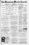 Downham Market Gazette Saturday 12 March 1881 Page 1