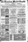 Downham Market Gazette Saturday 25 October 1884 Page 1
