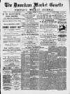 Downham Market Gazette Saturday 19 January 1889 Page 1