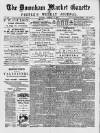 Downham Market Gazette Saturday 16 February 1889 Page 1