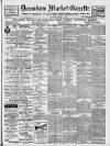 Downham Market Gazette Saturday 07 October 1899 Page 1