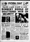 Bristol Evening Post Wednesday 04 April 1962 Page 1
