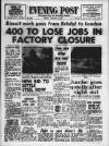 Bristol Evening Post Tuesday 14 January 1964 Page 1