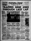 Bristol Evening Post Tuesday 04 August 1964 Page 1