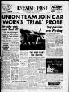 Bristol Evening Post Wednesday 09 March 1966 Page 1