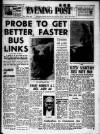 Bristol Evening Post Tuesday 07 March 1967 Page 1