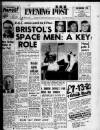 Bristol Evening Post Tuesday 09 May 1967 Page 1