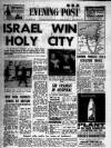 Bristol Evening Post Wednesday 07 June 1967 Page 1