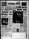 Bristol Evening Post Saturday 30 December 1967 Page 1