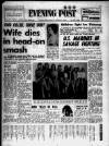 Bristol Evening Post Saturday 03 February 1968 Page 1