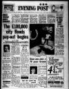 Bristol Evening Post Tuesday 06 August 1968 Page 1
